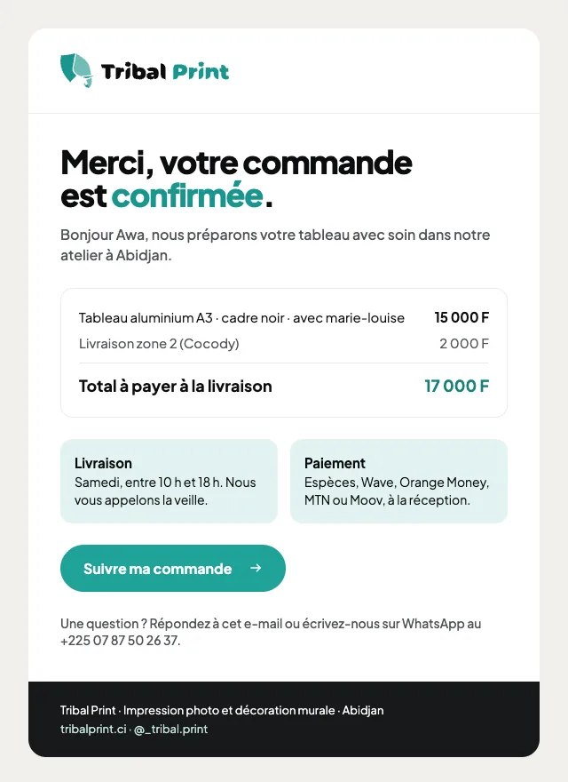 E-mail de confirmation de commande de Tribal Print : « Merci, votre commande est confirmée. », avec le récapitulatif et le bouton Suivre ma commande